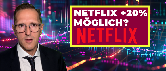 Netflix geht auf die 1.200 Dollar Marke