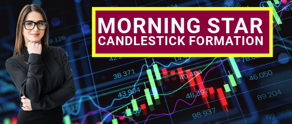 Bullish Morning Star profitabel handeln