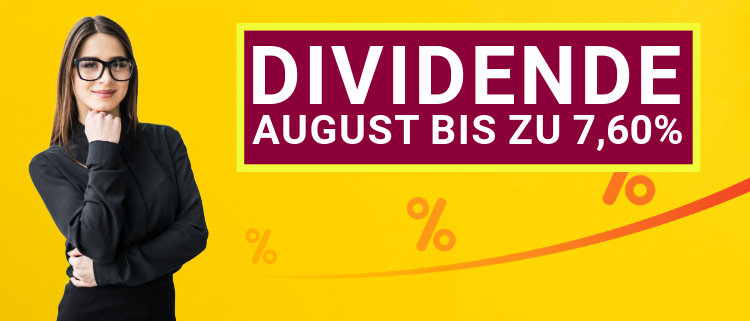 Top Dividenden im August 2023   Bis zu 25  Prozent Rendite